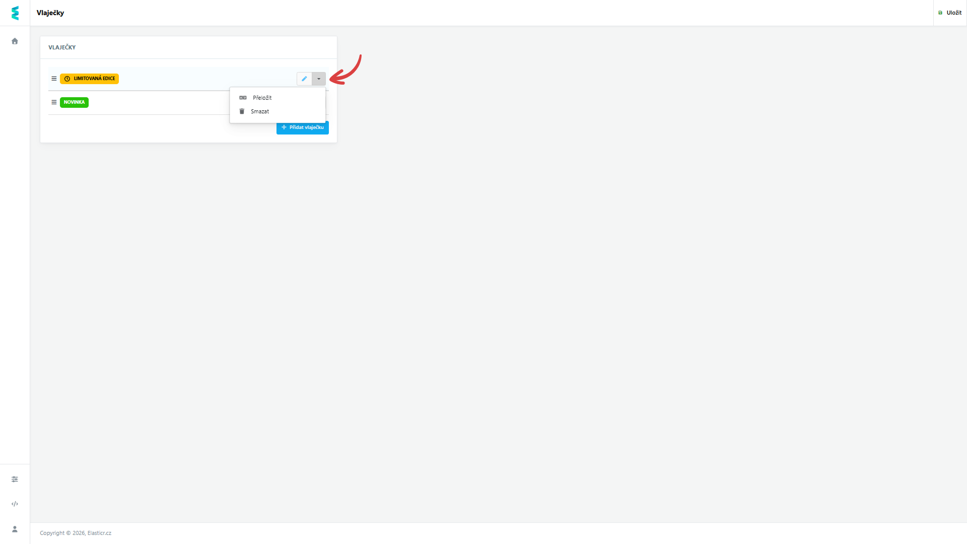 V  drop-down nabídce lze vlaječky překládat nebo mazat.