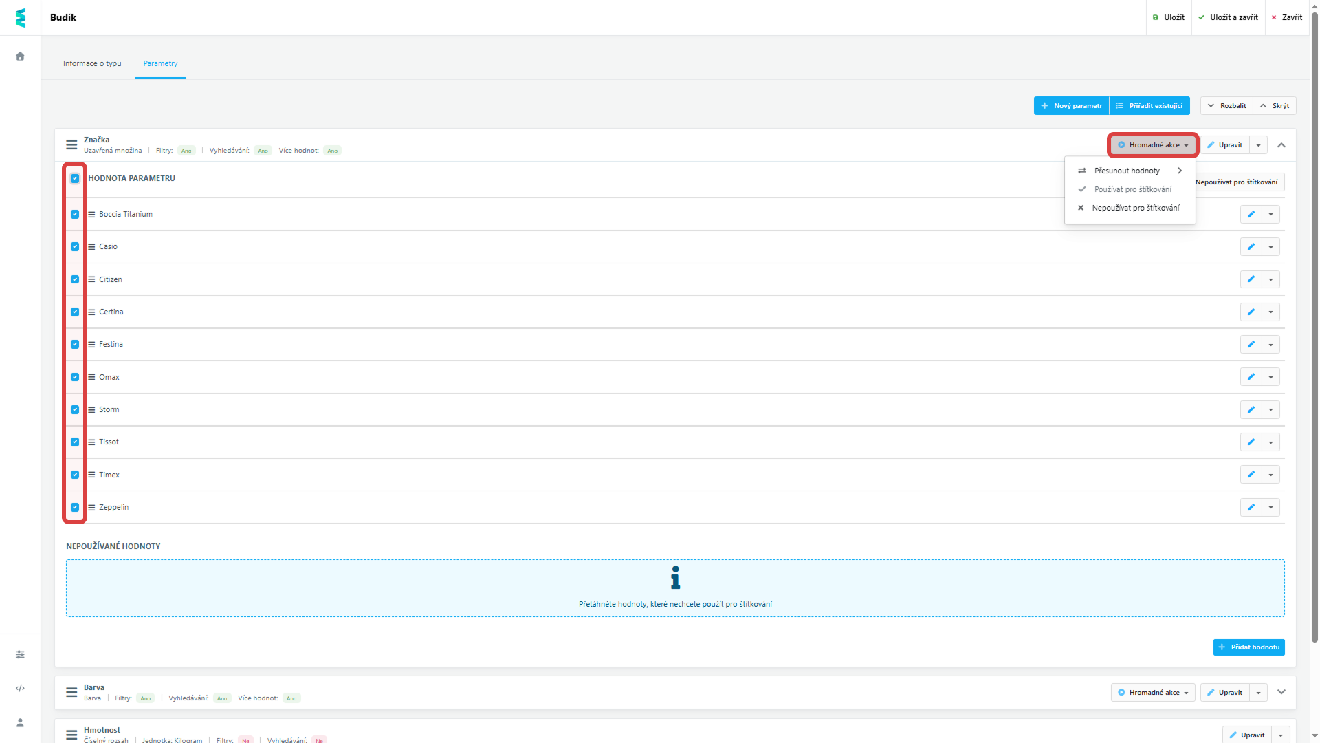 Označením jednotlivých parametrů a volbou tlačítka Hromadné akce můžete hromadně parametry editovat. 